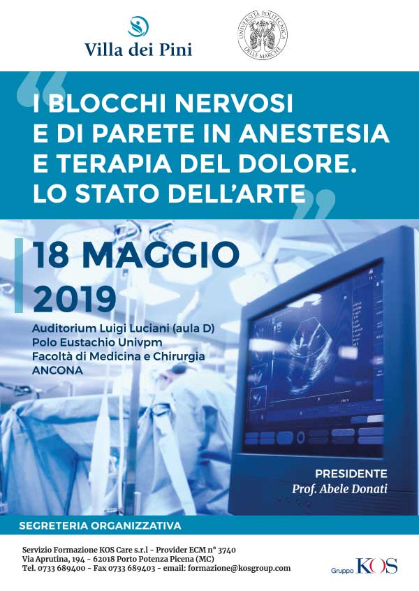 18 maggio 2019 - Corso ECM: I blocchi nervosi e di parete in anestesia e terapia del dolore. Lo stato dell’arte